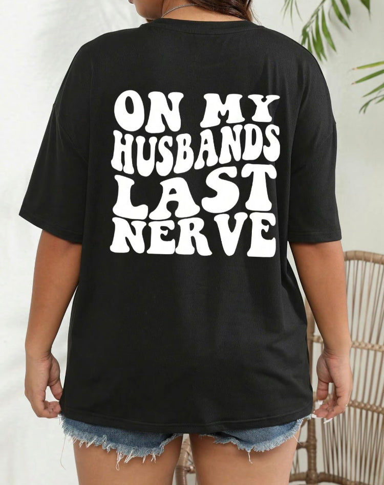 Wife Life Sarcastic Tee - Last Nerve Oversized