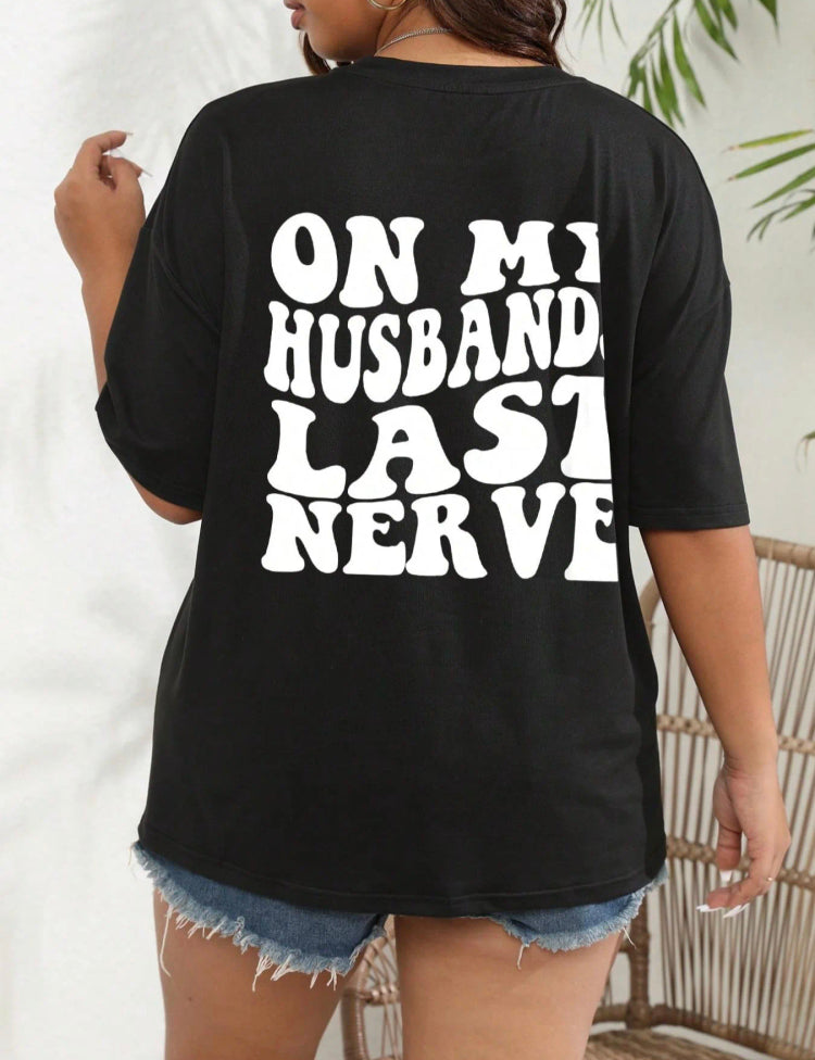 Wife Life Sarcastic Tee - Last Nerve Oversized